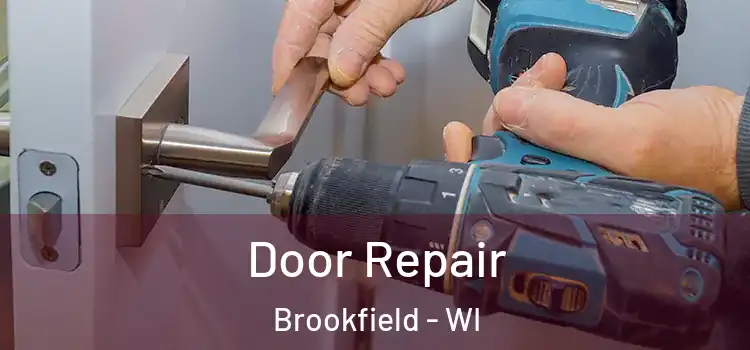 Door Repair Brookfield - WI