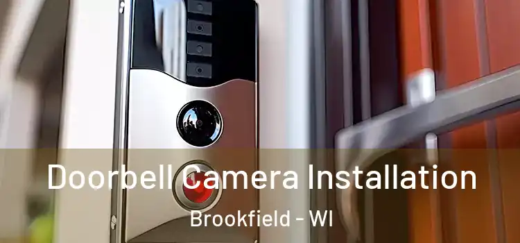  Doorbell Camera Installation Brookfield - WI
