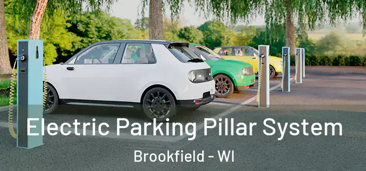  Electric Parking Pillar System Brookfield - WI
