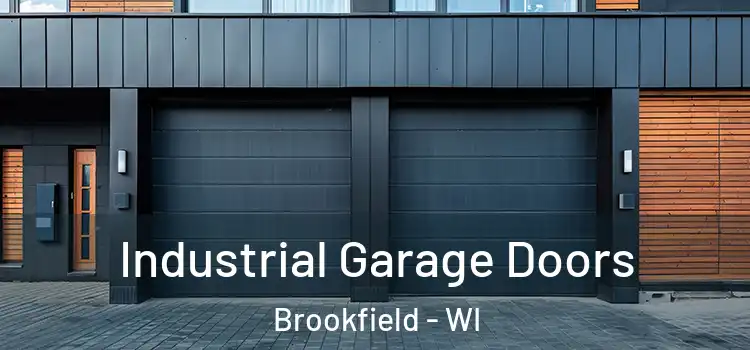  Industrial Garage Doors Brookfield - WI
