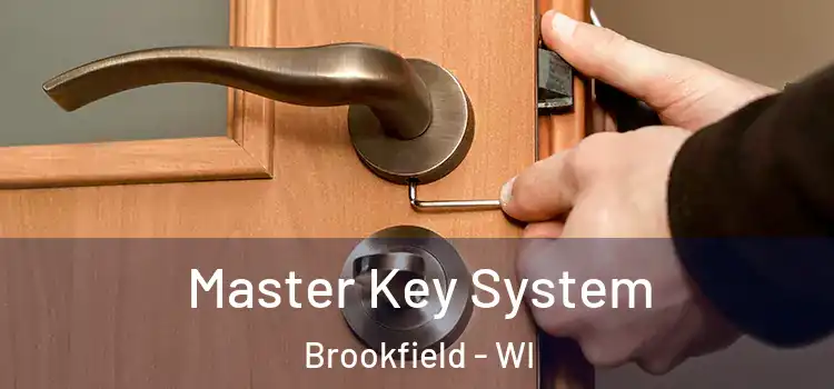  Master Key System Brookfield - WI