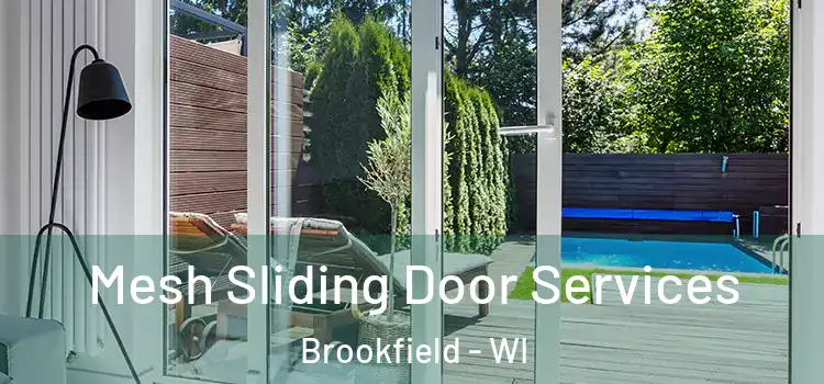 Mesh Sliding Door Services Brookfield - WI