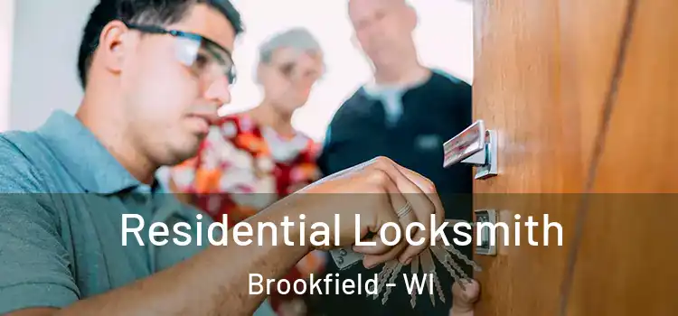  Residential Locksmith Brookfield - WI